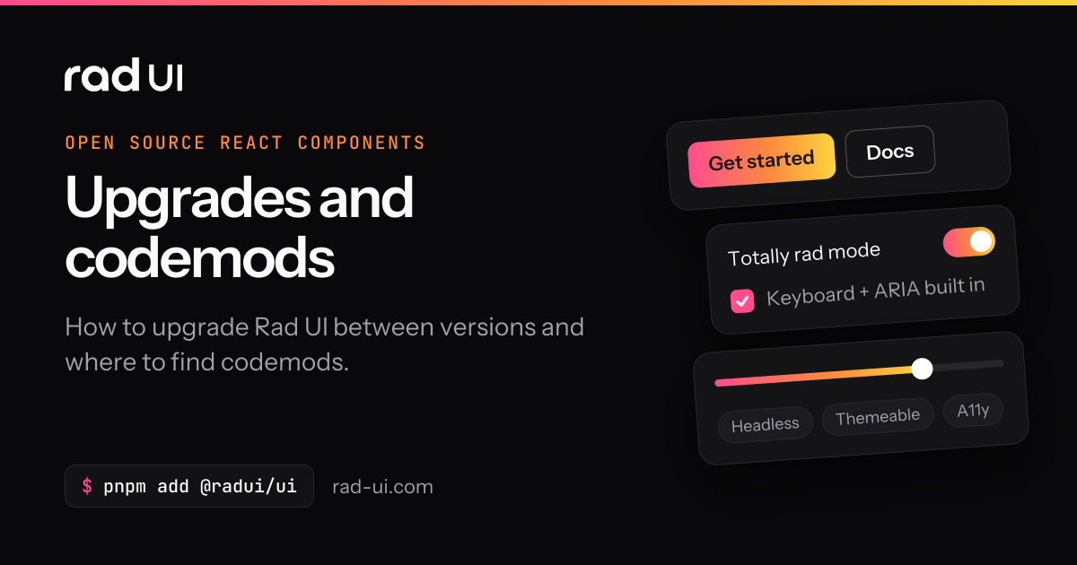 Upgrades and codemods | Rad UI | Rad UI